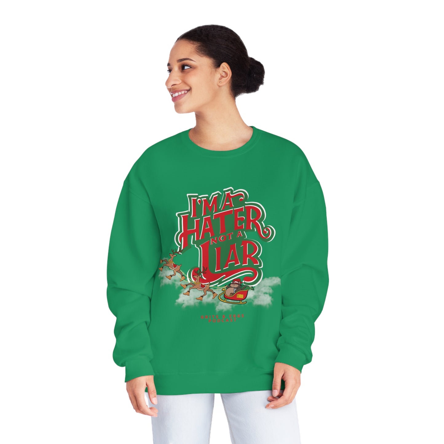 Holiday Edition Big Kat Sleigh I'ma Hater - Mid-weight Crewneck