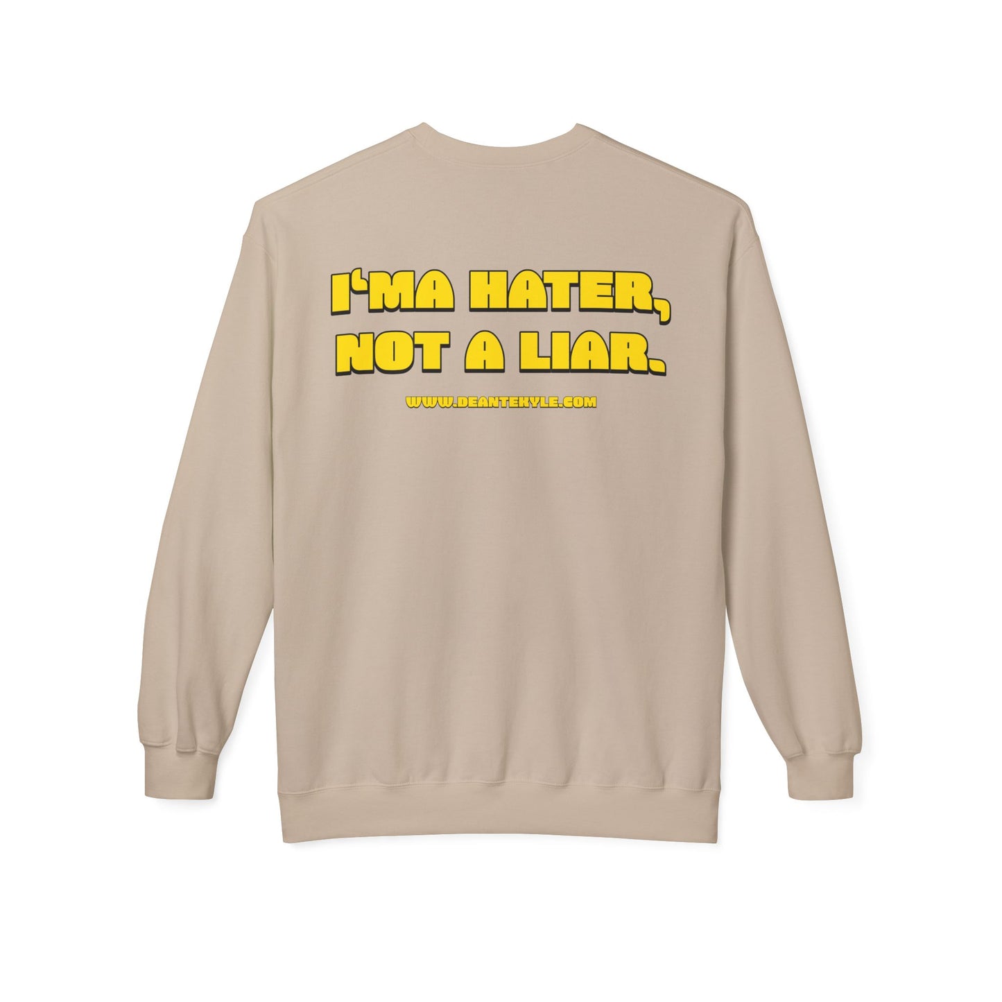 I'ma Hater - Midweight Crewneck