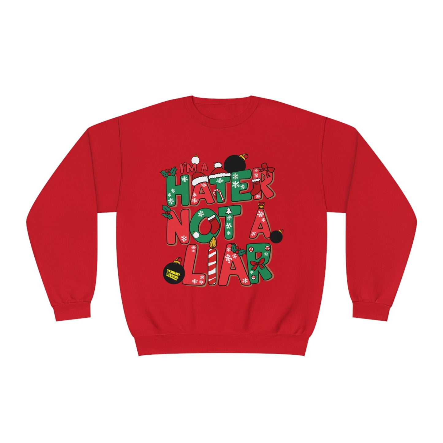 Holiday Edition I'ma Hater - Mid-weight Crewneck