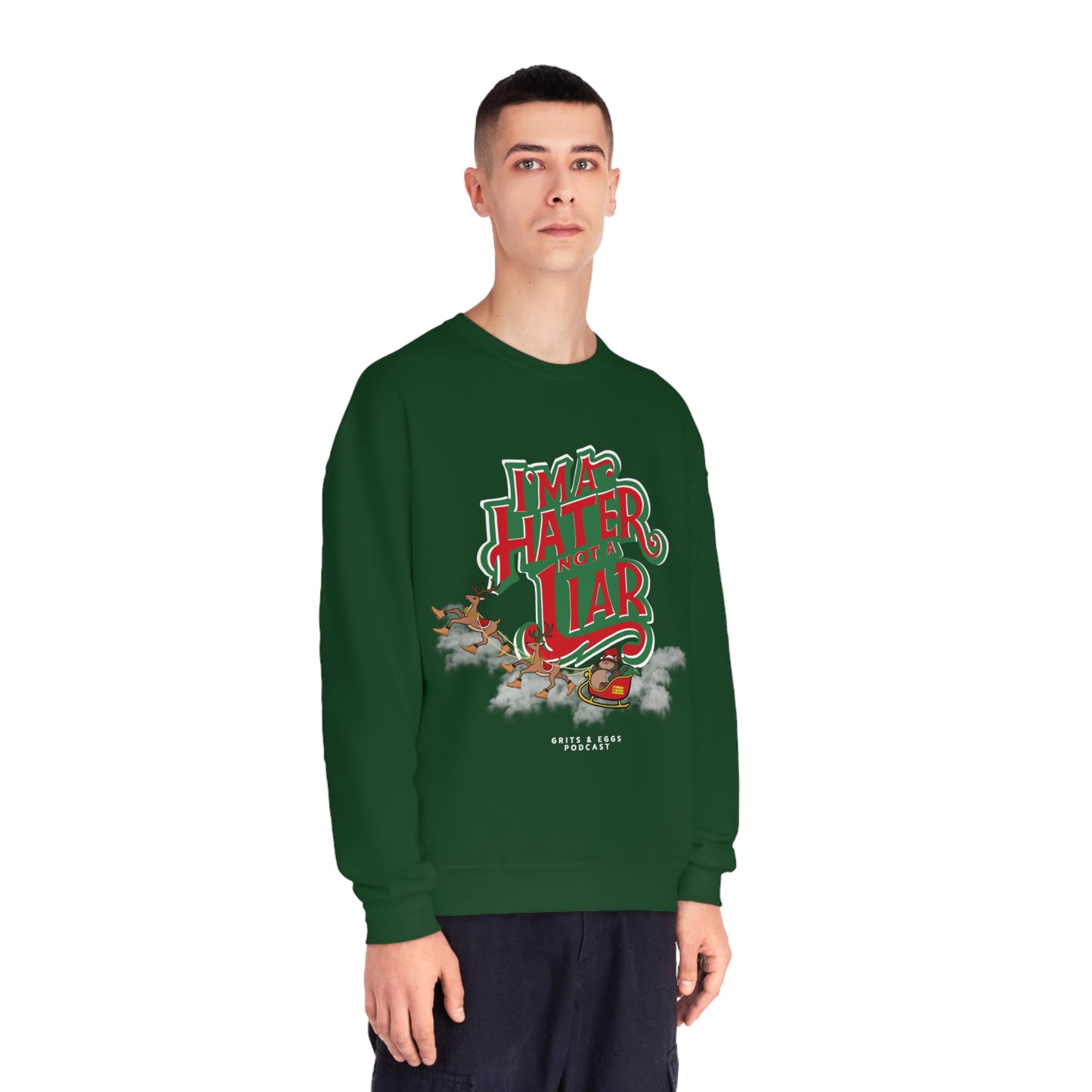 Holiday Edition Big Kat Sleigh I'ma Hater - Mid-weight Crewneck