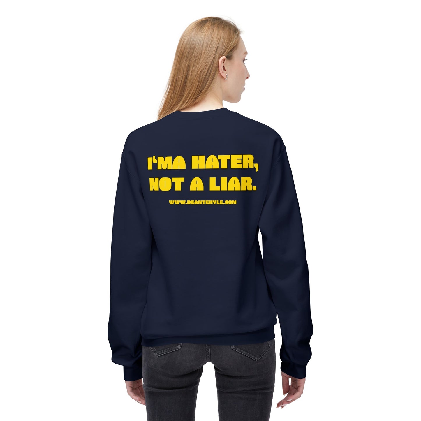 I'ma Hater - Midweight Crewneck