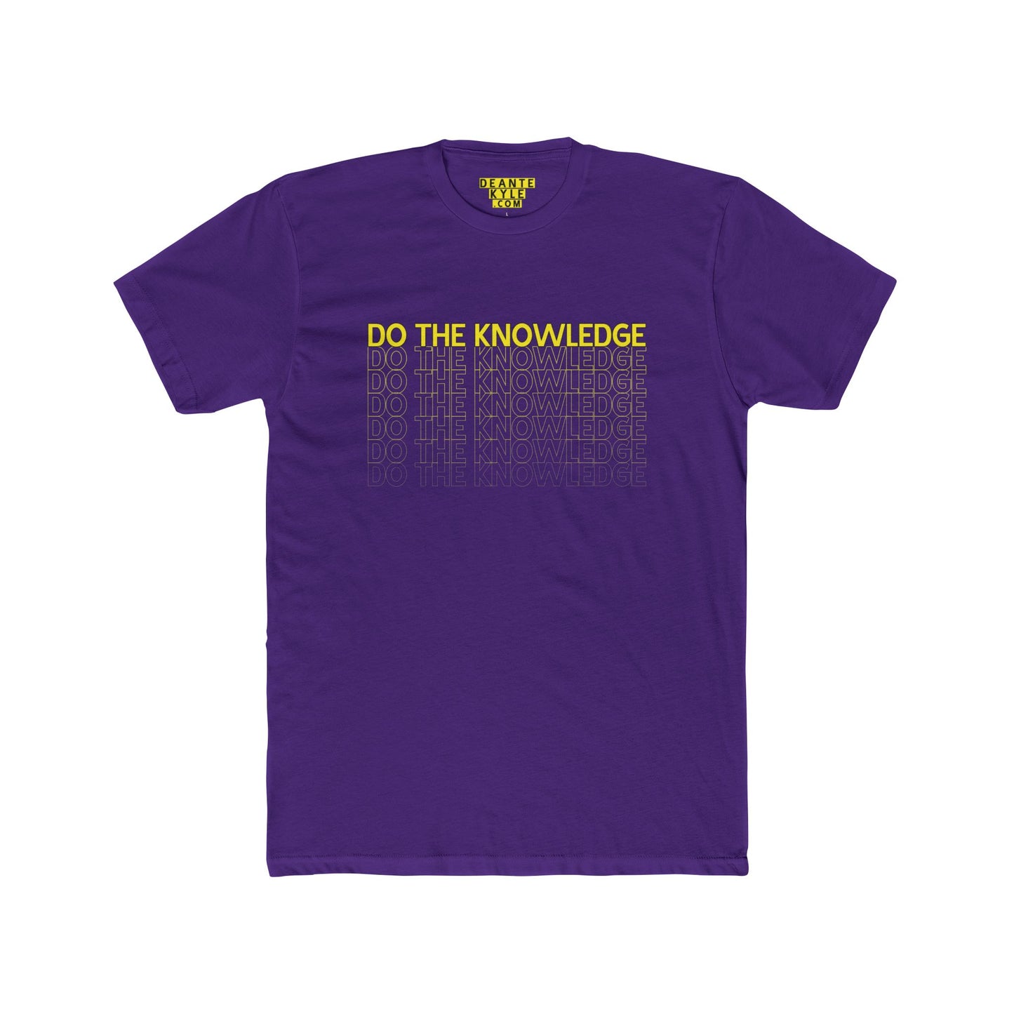 Do The Knowledge  - Tee