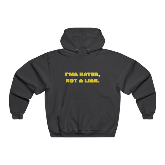 I'ma Hater - Midweight Hoodie