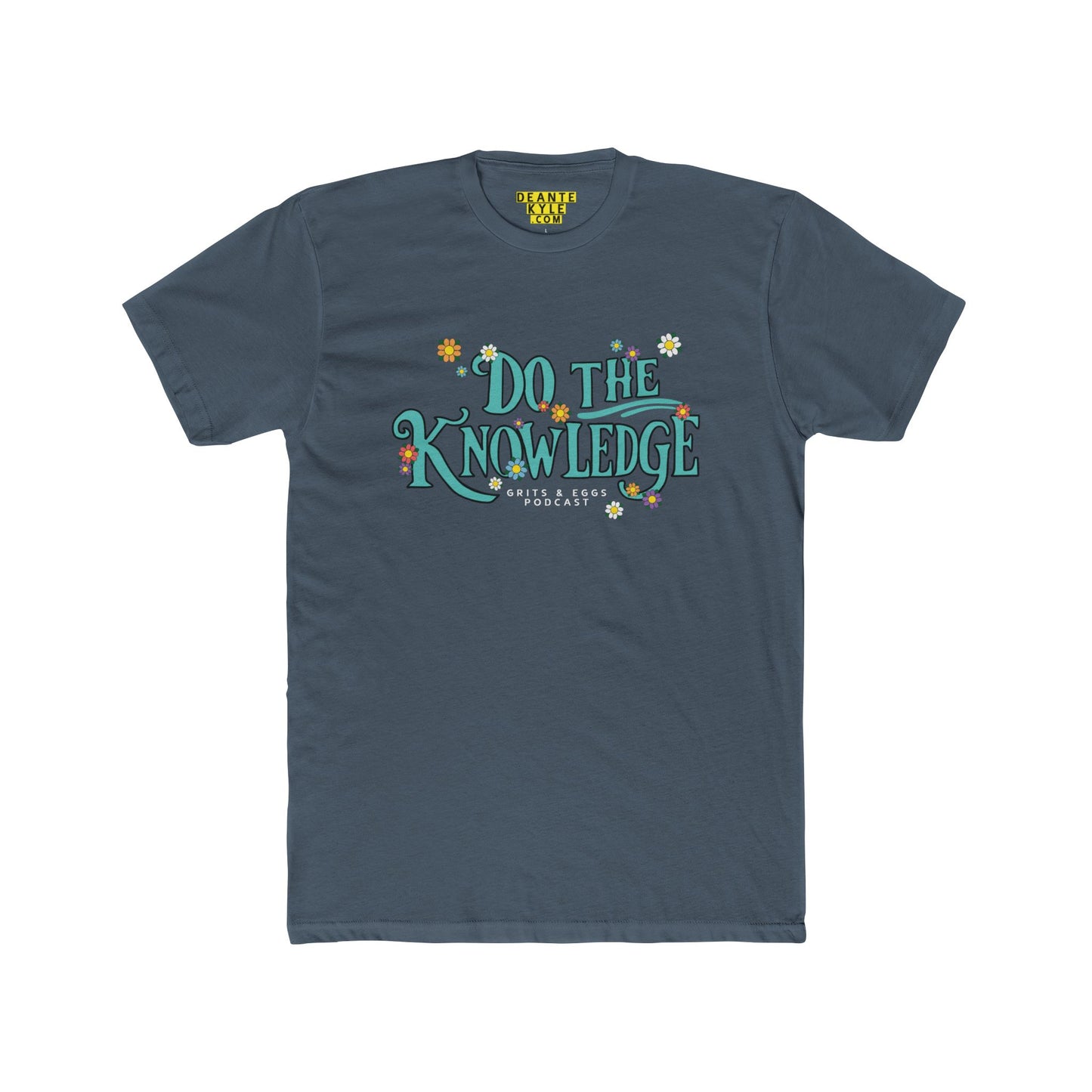 Do The Knowledge -  Teal Bloom Tee