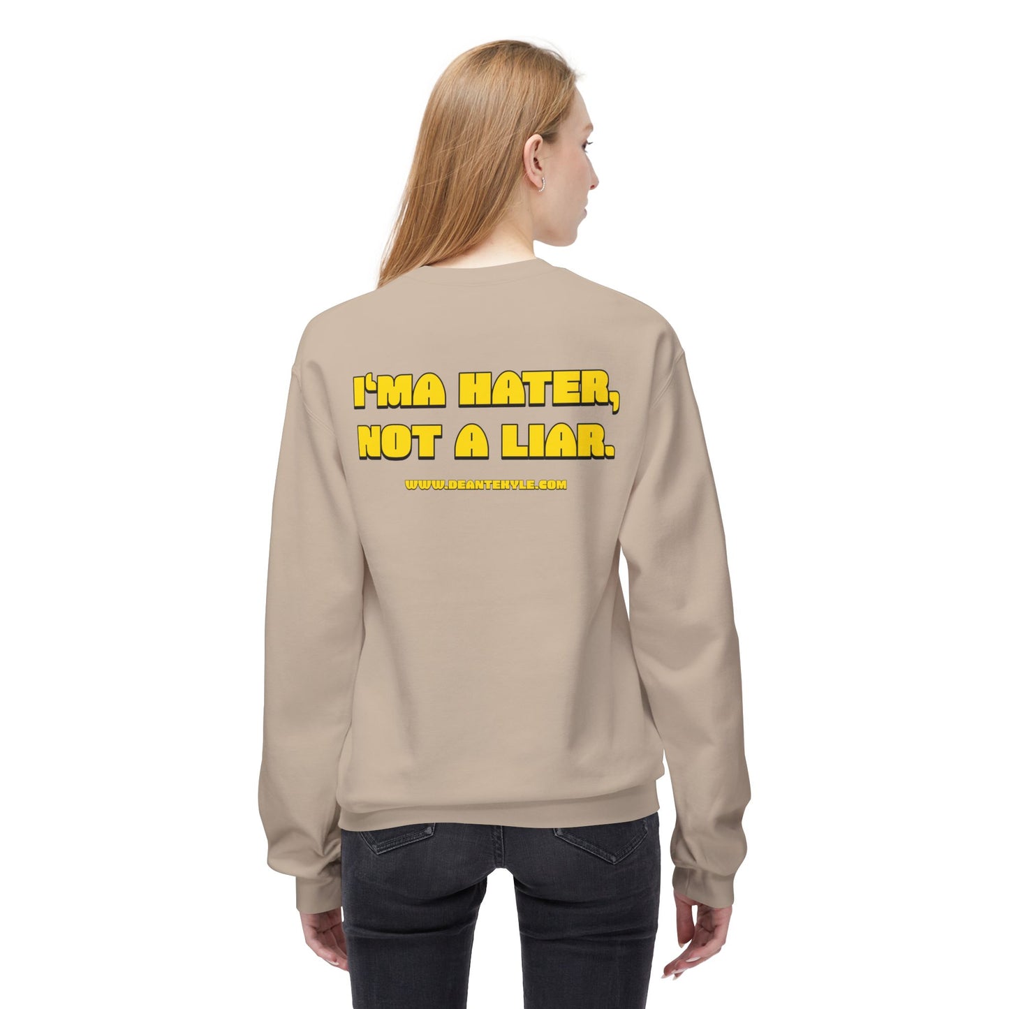 I'ma Hater - Midweight Crewneck