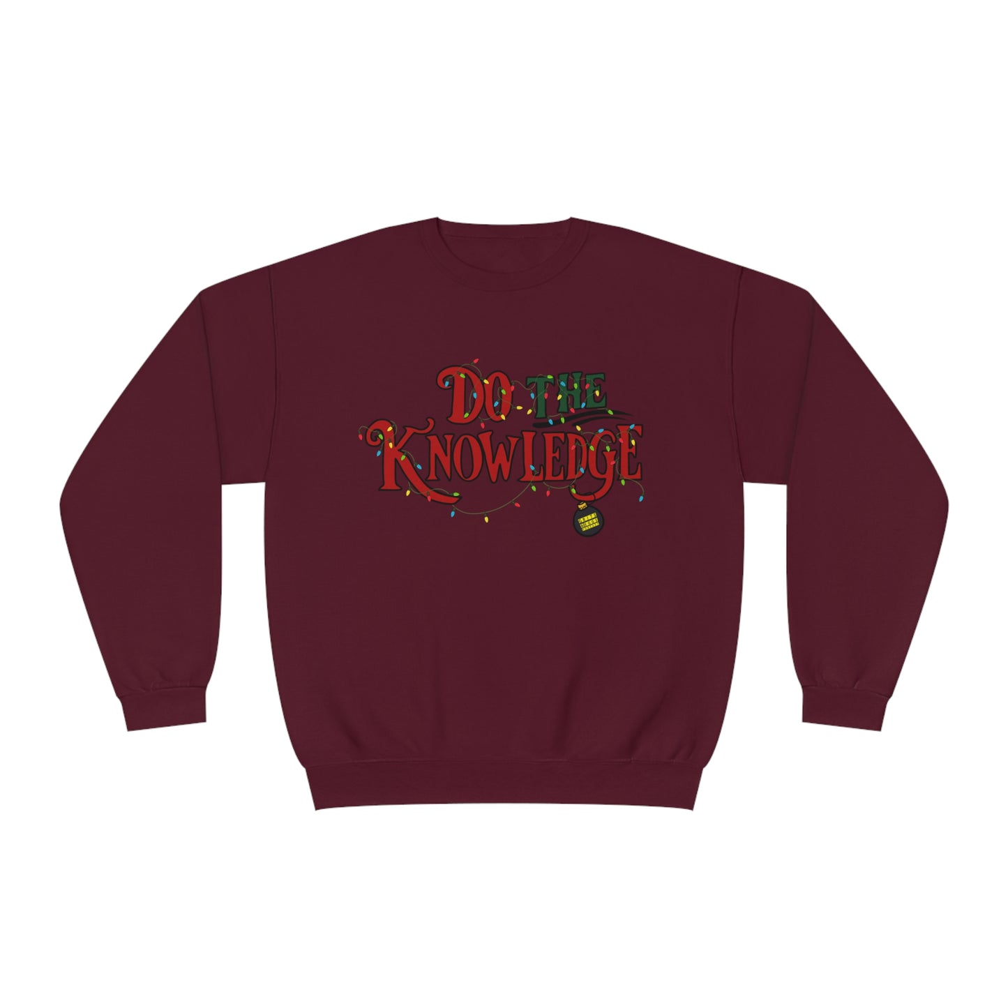 Holiday Edition Do The Knowledge - Mid-weight Crewneck