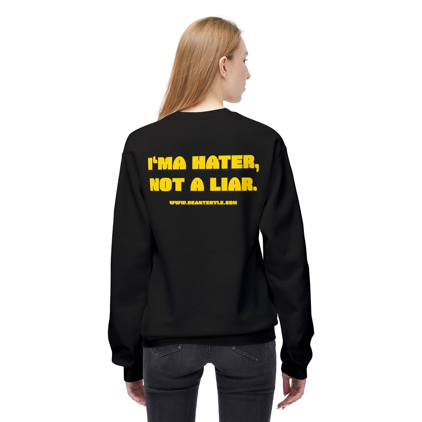 I'ma Hater - Midweight Crewneck