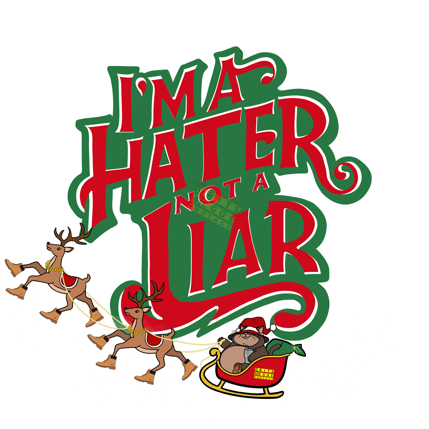 Holiday Edition Big Kat Sleigh I'ma Hater - Mid-weight Crewneck