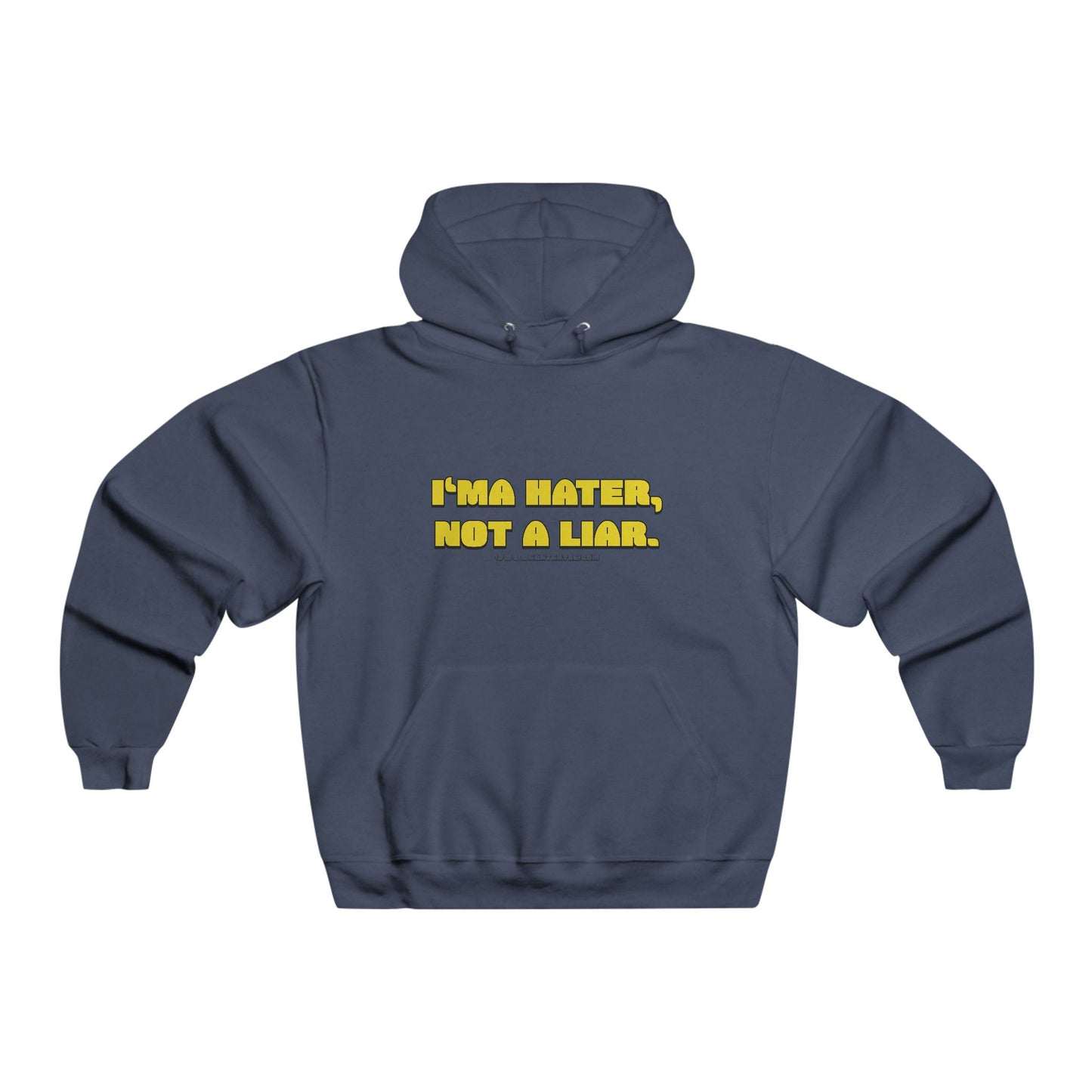 I'ma Hater - Midweight Hoodie