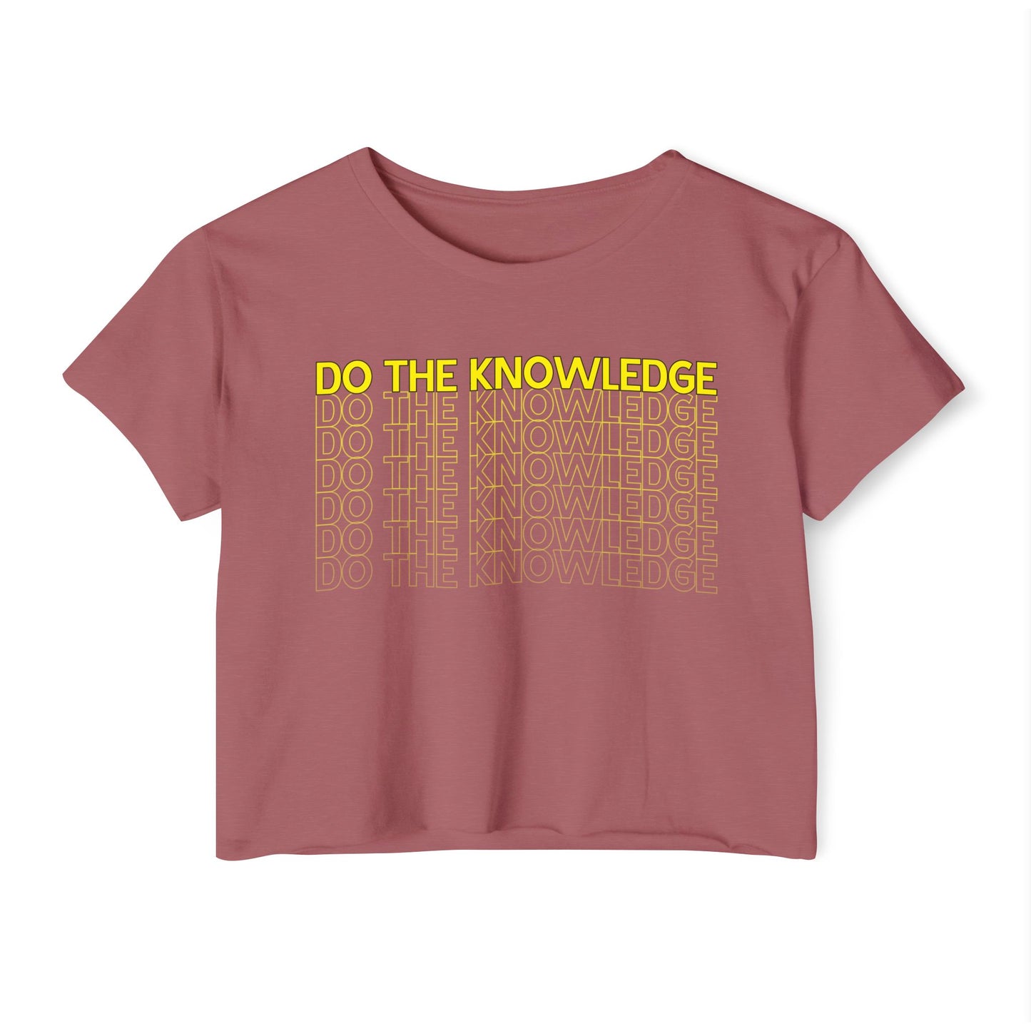 Do The Knowledge - Crop Top