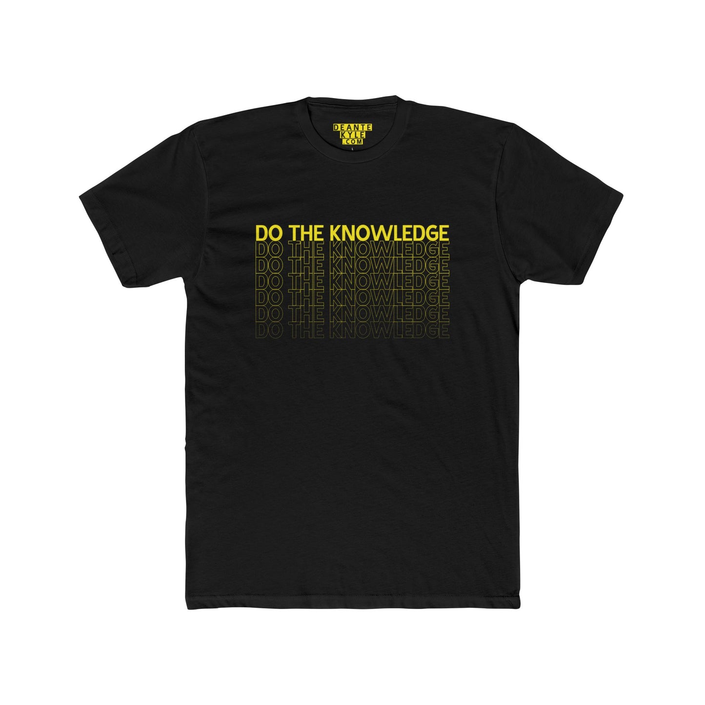 Do The Knowledge  - Tee