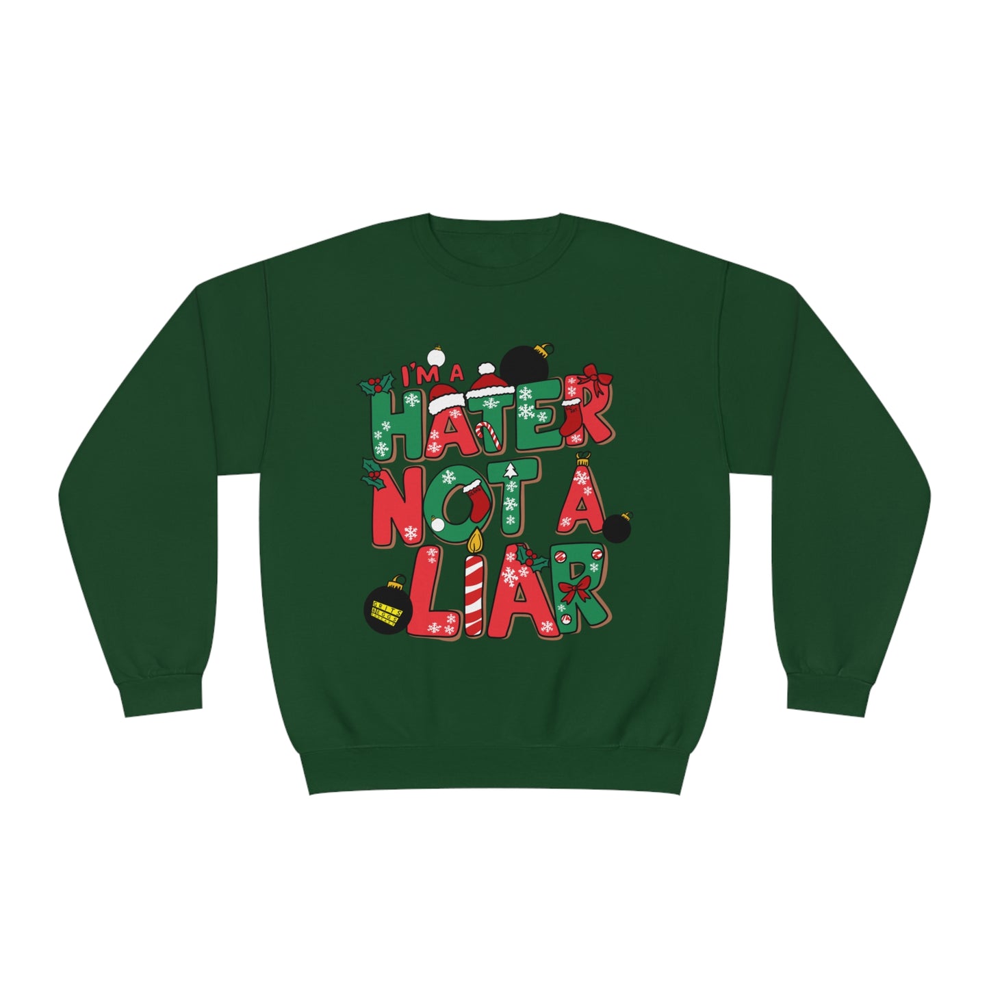 Holiday Edition I'ma Hater - Mid-weight Crewneck