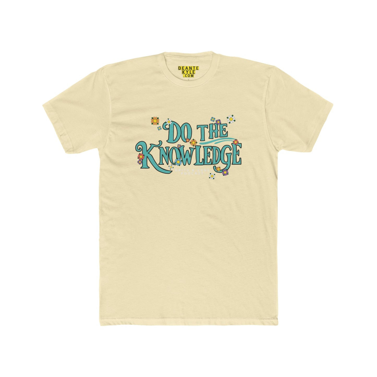 Do The Knowledge -  Teal Bloom Tee