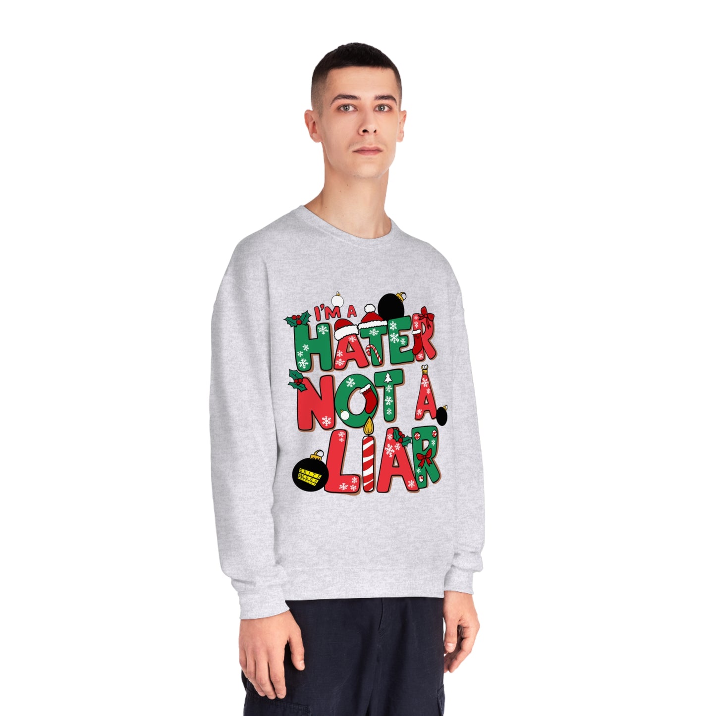 Holiday Edition I'ma Hater - Mid-weight Crewneck