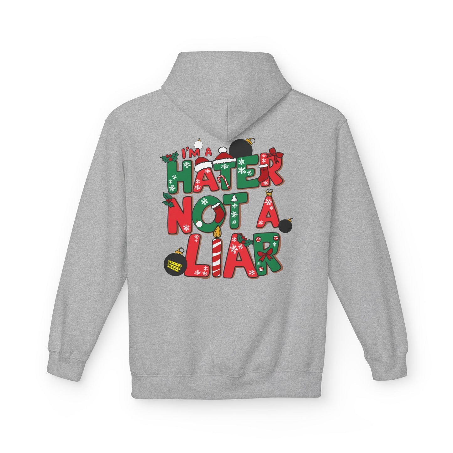 Holiday Edition - I'ma Hater 2  - Mid-weight Hoodie