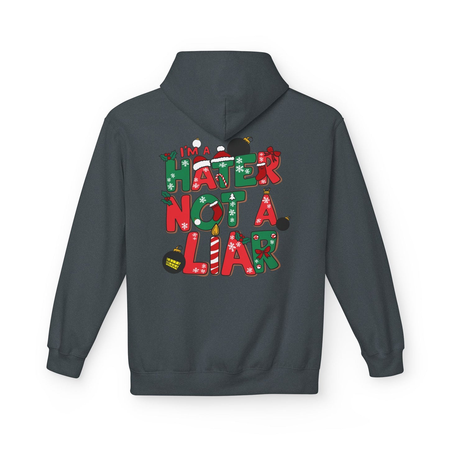 Holiday Edition - I'ma Hater 2  - Mid-weight Hoodie