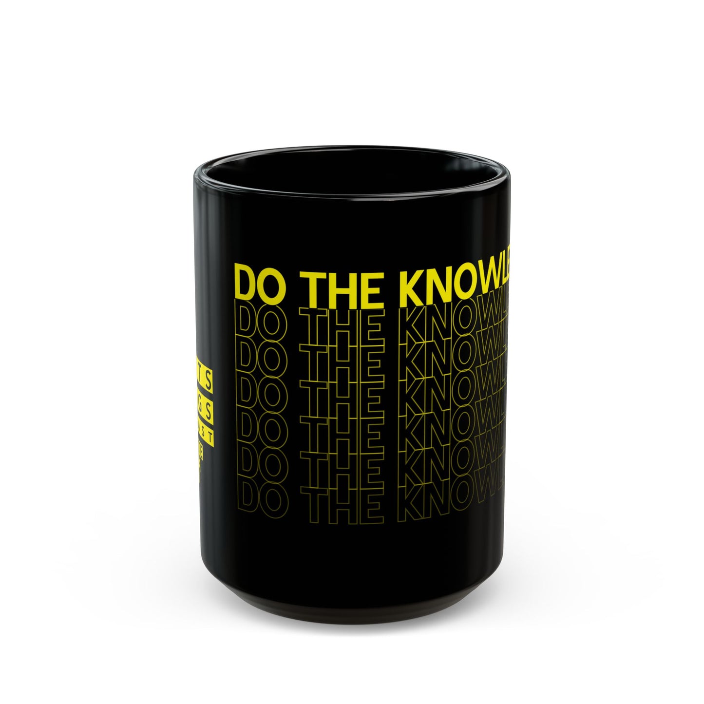 Do The Knowledge - 15oz Mug